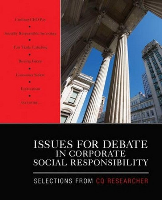 Issues for Debate in Corporate Social Responsibility