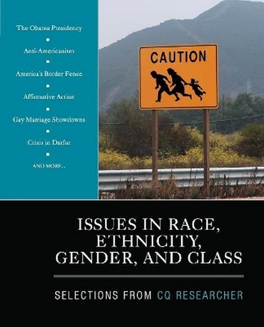 Issues in Race, Ethnicity, Gender, and Class