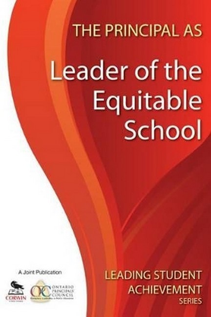 The Principal as Leader of the Equitable School