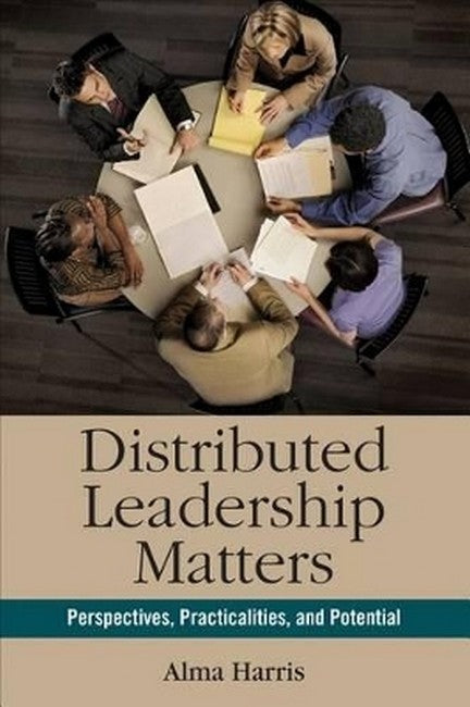 Distributed Leadership Matters