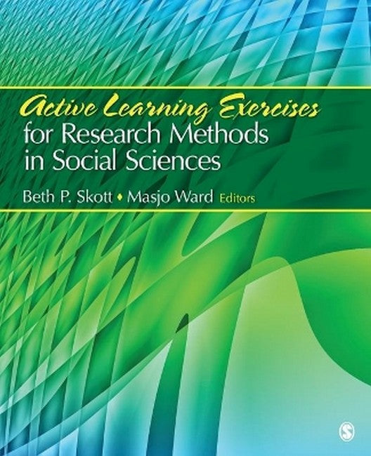 Active Learning Exercises for Research Methods in Social Sciences