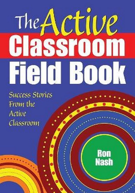 The Active Classroom Field Book