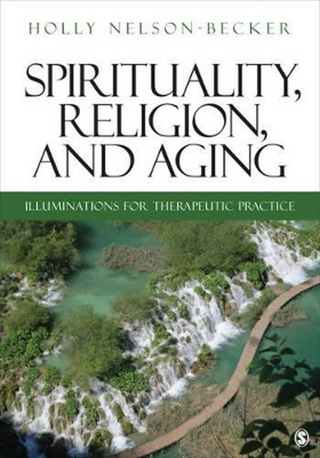 Spirituality, Religion, and Aging