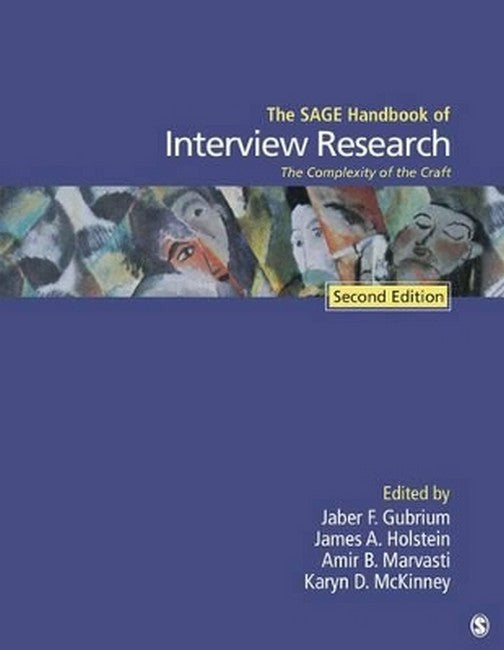 The SAGE Handbook of Interview Research 2/e