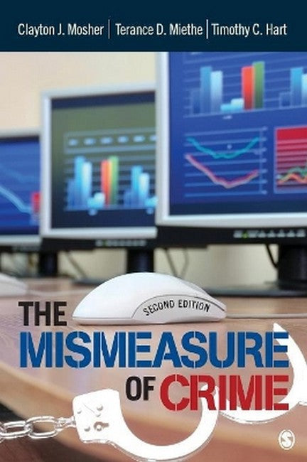 The Mismeasure of Crime 2/e