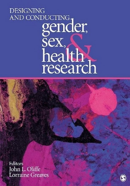 Designing and Conducting Gender, Sex, and Health Research