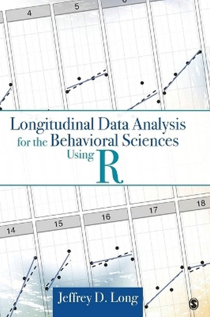 Longitudinal Data Analysis for the Behavioral Sciences Using R