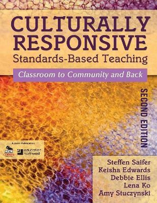 Culturally Responsive Standards-Based Teaching 2/e