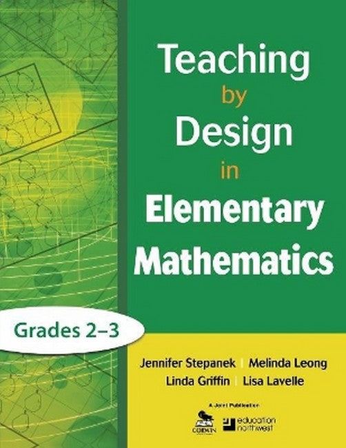 Teaching by Design in Elementary Mathematics, Grades 2-3