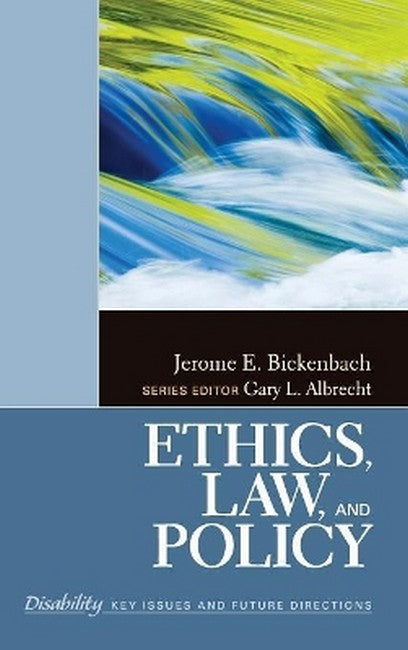 Ethics, Law, and Policy