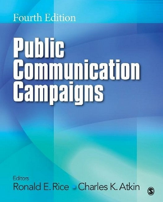 Public Communication Campaigns 4/e