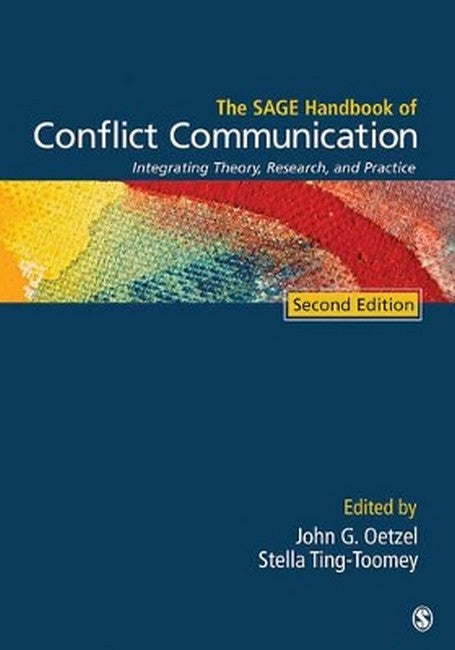 The SAGE Handbook of Conflict Communication 2/e