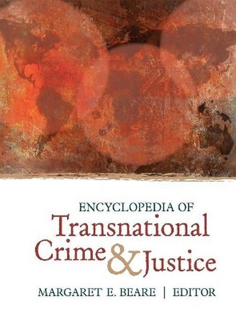 Encyclopedia of Transnational Crime and Justice