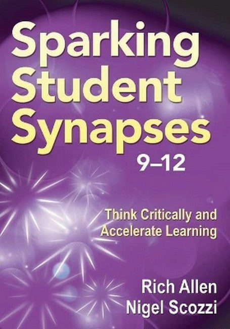 Sparking Student Synapses, Grades 9-12