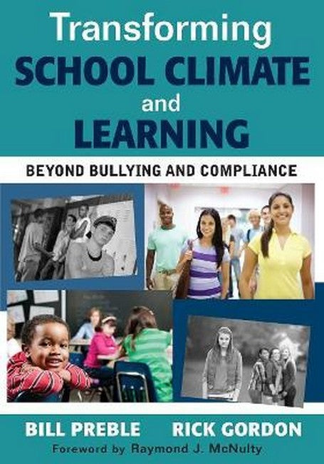 Transforming School Climate and Learning