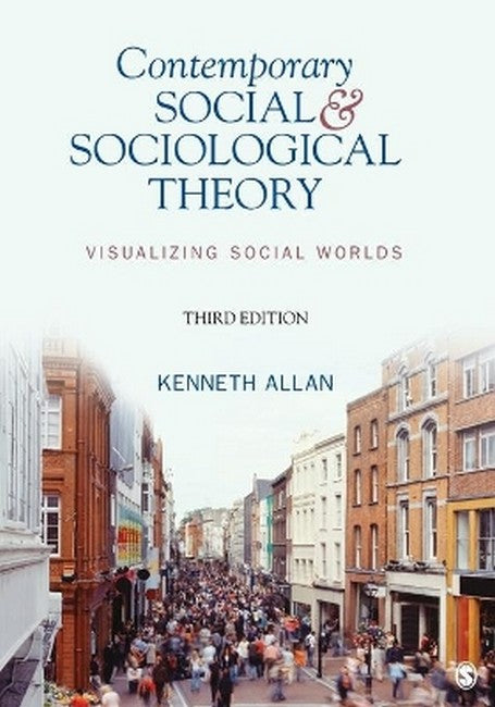 Contemporary Social and Sociological Theory 3/e