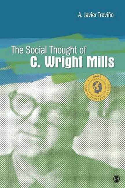 The Social Thought of C. Wright Mills