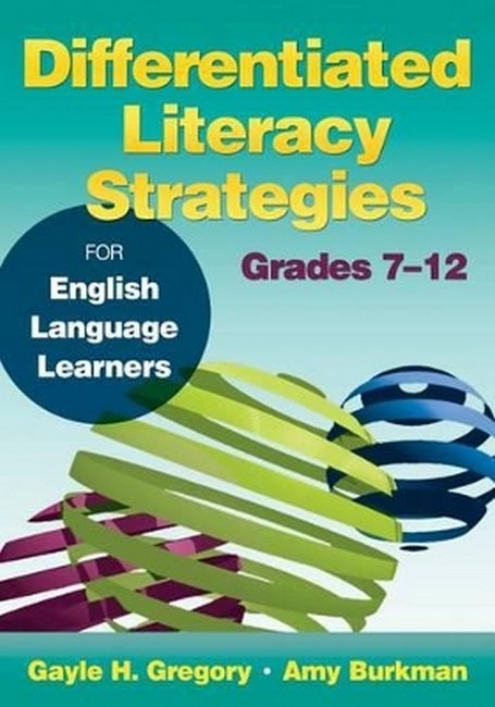 Differentiated Literacy Strategies for English Language Learners, Grades