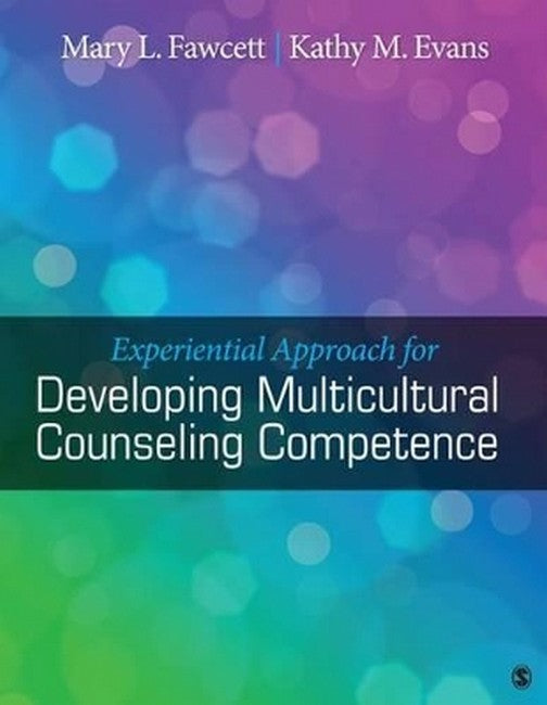 Experiential Approach for Developing Multicultural Counseling Competence