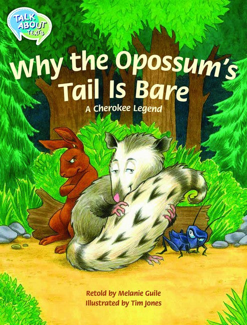 Why the Opossum's Tail is Bare? Student's Edition