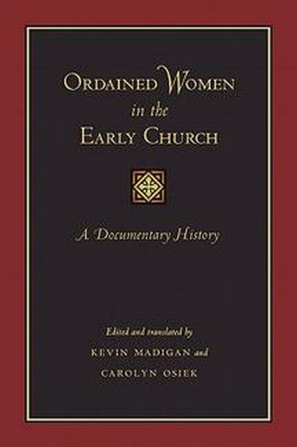 Ordained Women in the Early Church