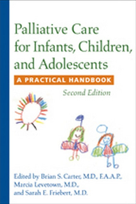 Palliative Care for Infants, Children, and Adolescents: