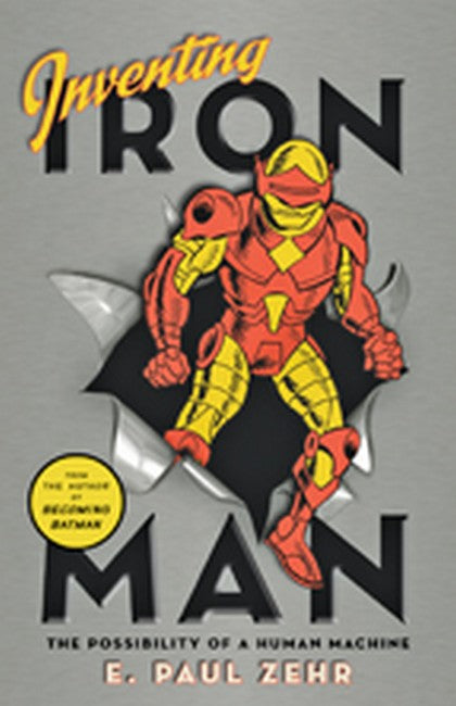 Inventing Iron Man