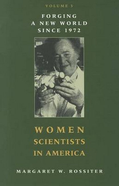 Women Scientists in America: