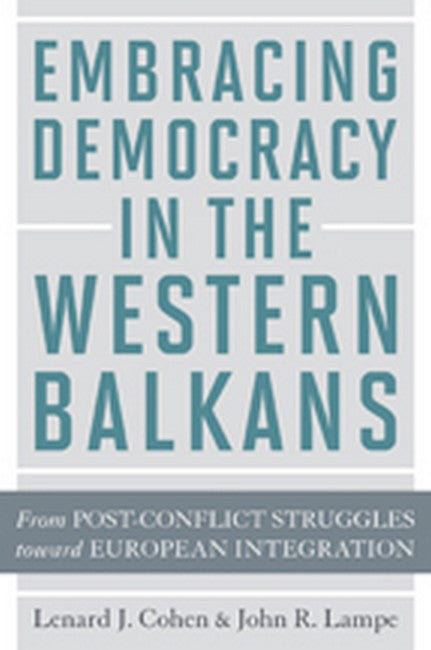 Embracing Democracy in the Western Balkans