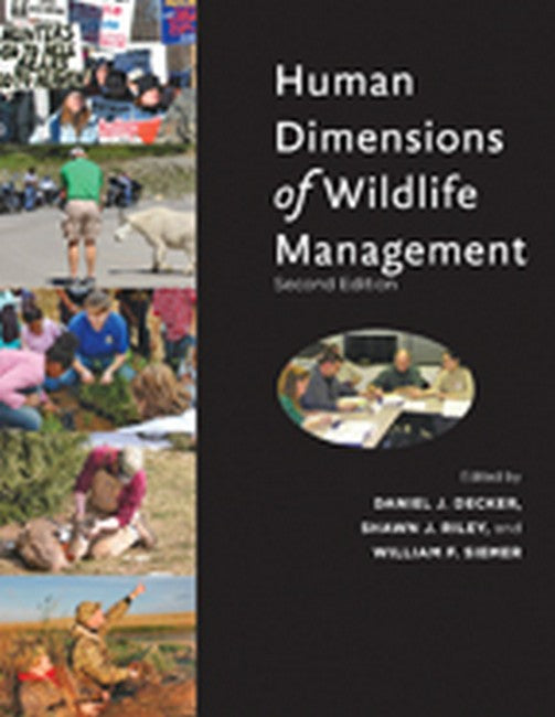 Human Dimensions of Wildlife Management 2/e