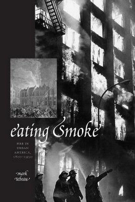 Eating Smoke