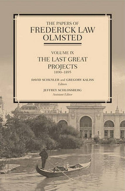 The Papers of Frederick Law Olmsted