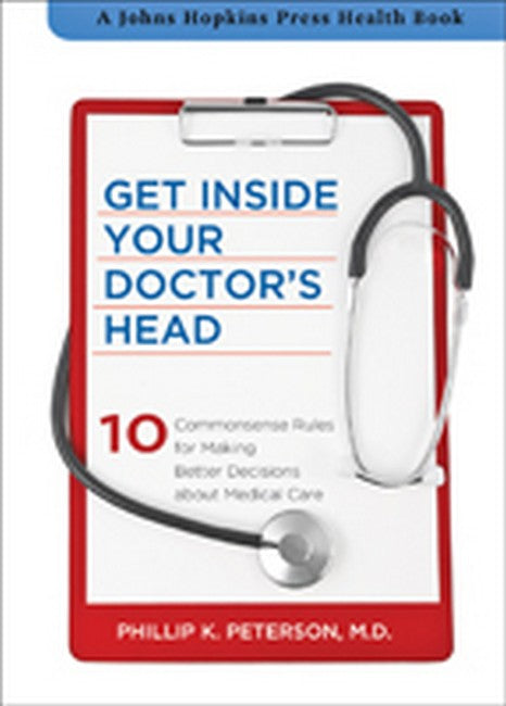 Get Inside Your Doctor's Head