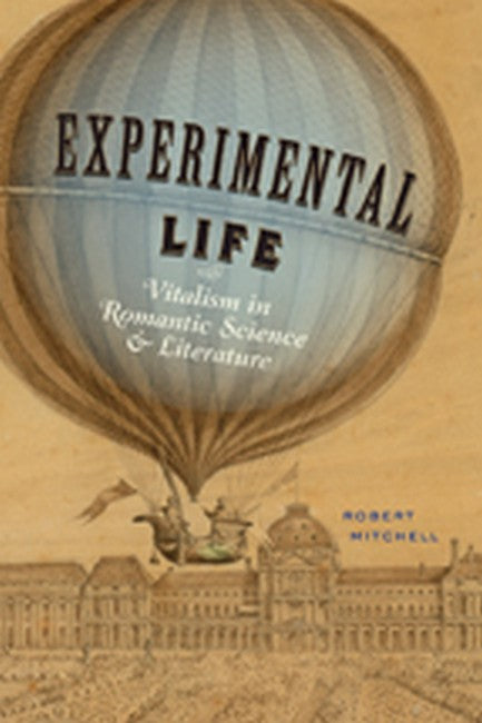 Experimental Life