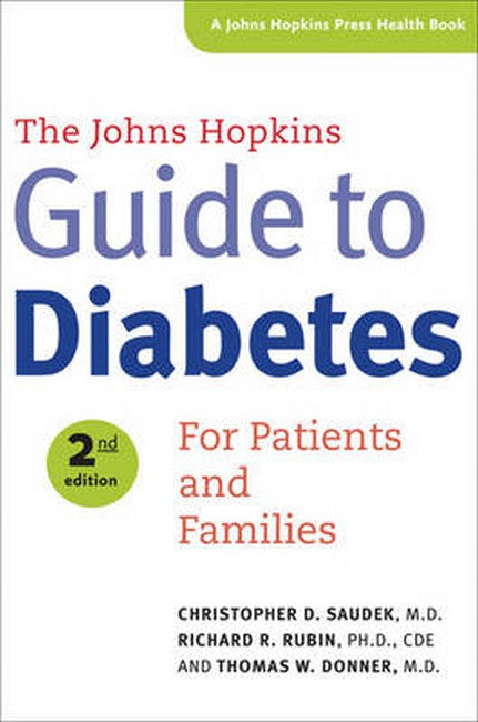 The Johns Hopkins Guide to Diabetes 2/e