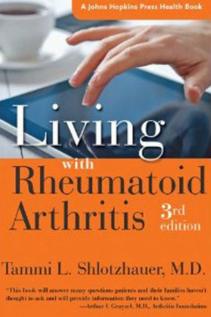 Living with Rheumatoid Arthritis 3/e