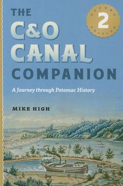 The C&O Canal Companion 2/e