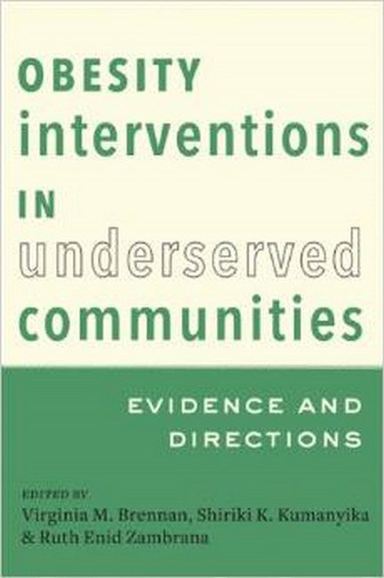 Obesity Interventions in Underserved Communities