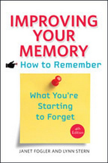 Improving Your Memory 4/e