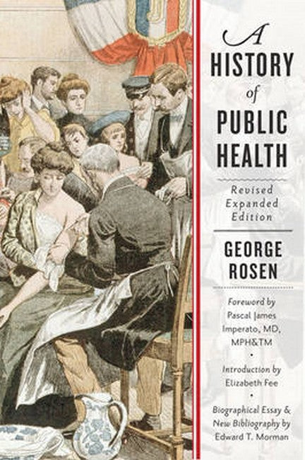 A History of Public Health 2/e