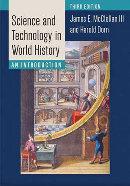 Science and Technology in World History 3/e