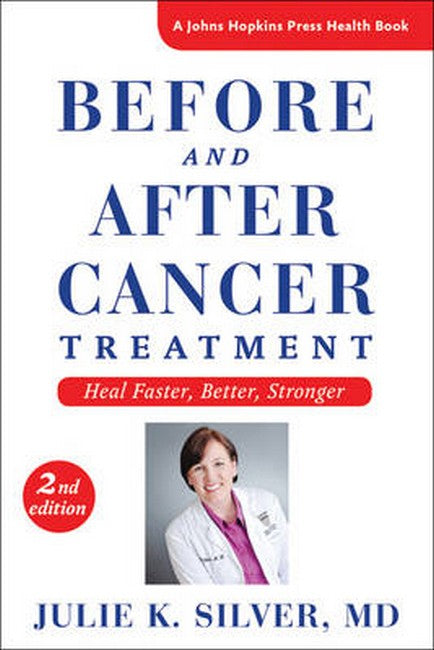 Before and After Cancer Treatment 2/e