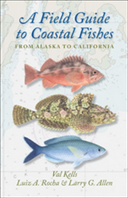 A Field Guide to Coastal Fishes