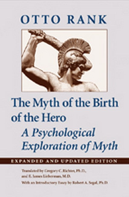 The Myth of the Birth of the Hero