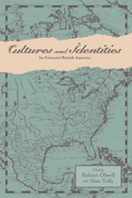 Cultures and Identities in Colonial British America