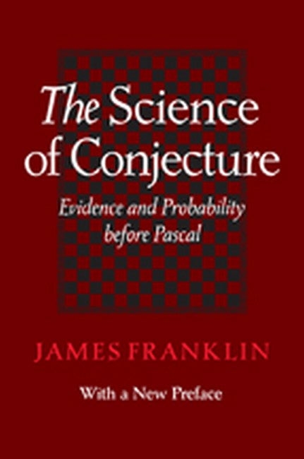 The Science of Conjecture