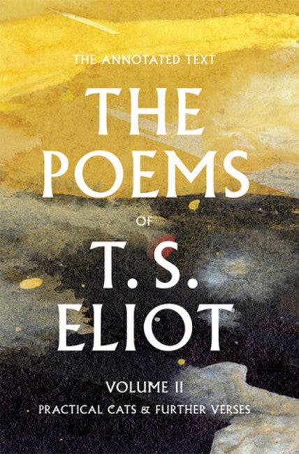 The Poems of T. S. Eliot