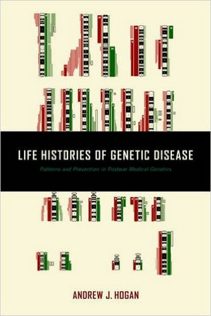 Life Histories of Genetic Disease