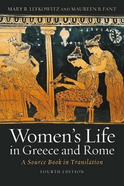 Women's Life in Greece and Rome 4/e