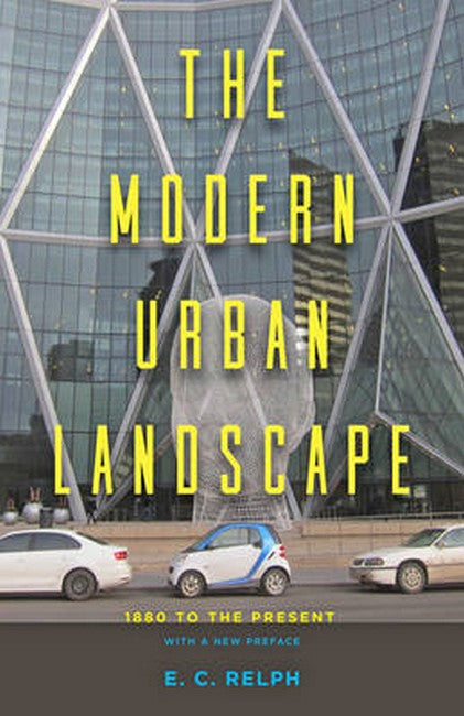 The Modern Urban Landscape